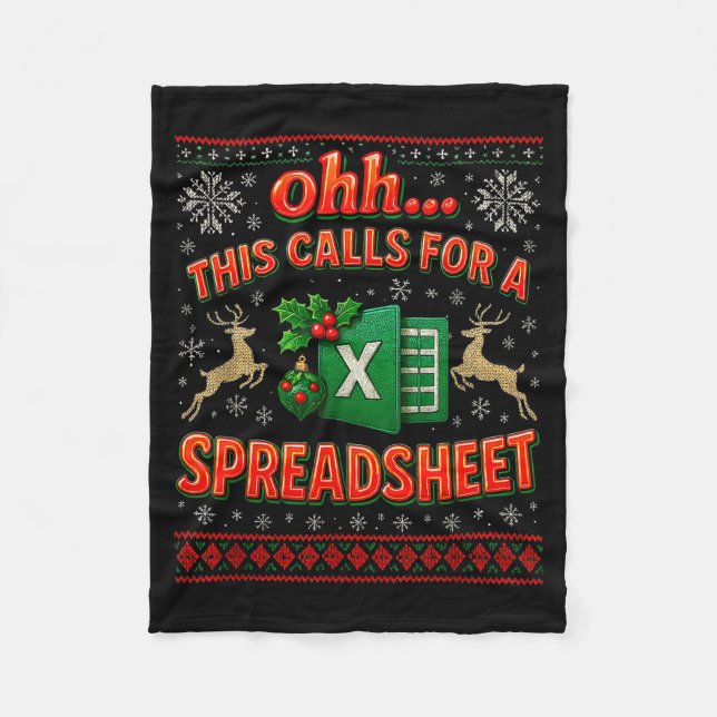 Ohh This Calls For A Spreadsheet Funny Holiday Quo Fleece Blanket (Front)