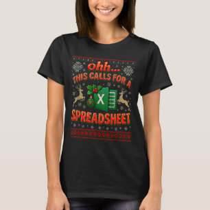 Ohh This Calls For A Spreadsheet Funny Holiday Quo T-Shirt