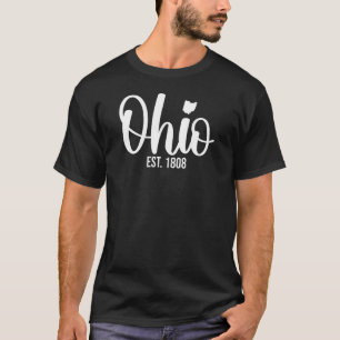 Ohio Est 1811 Home State State Of Ohio T-Shirt