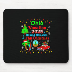 Ohio Family Vacation 2025 Making Memories Christma Mouse Mat