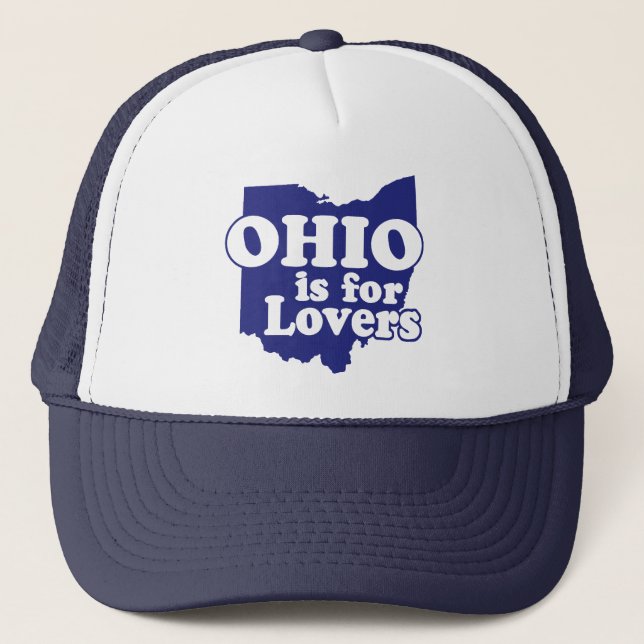 Ohio is for Lovers Trucker Hat (Front)