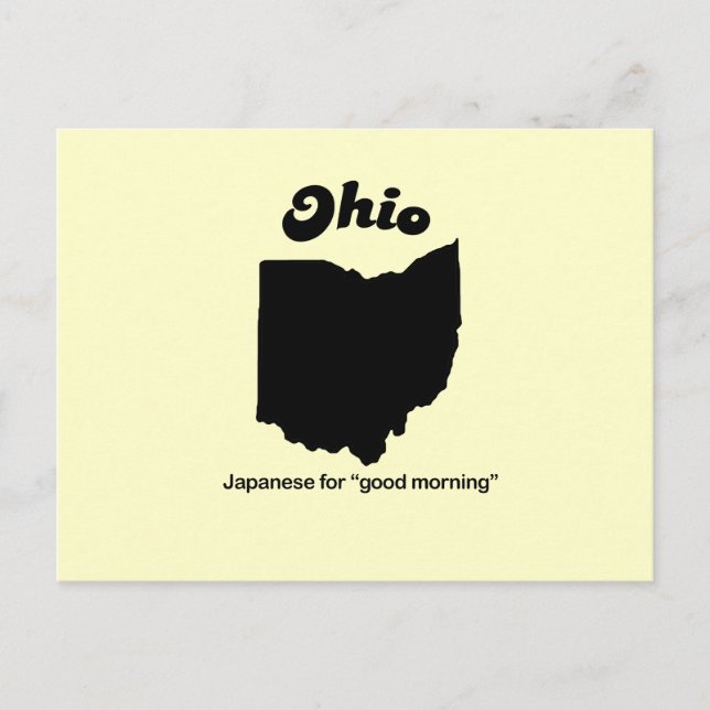Ohio Motto - Japanese for good morning Postcard (Front)