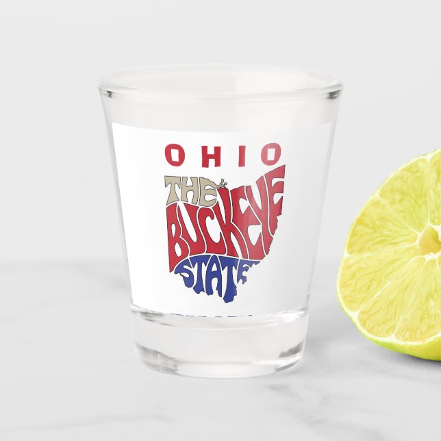 Ohio Nickname Word Art   Shot Glass (Front)