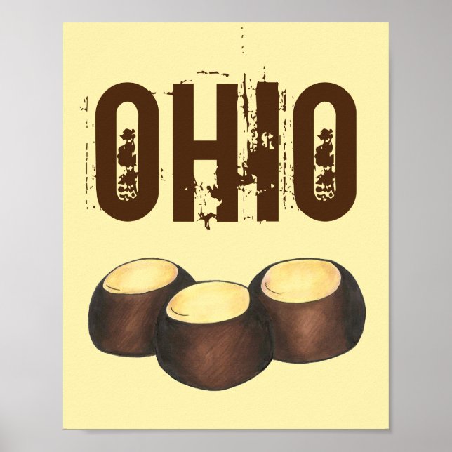 Ohio OH Peanut Butter Buckeye Buck Eye Nut Candy Poster (Front)