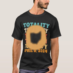 Ohio Totality Solar Eclipse April 8 2024 Astronomy T-Shirt