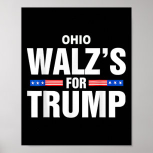 Ohio Wheimer's For Trump Funny Meme Election Trump Poster