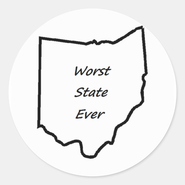 Ohio Worst State Ever Classic Round Sticker (Front)