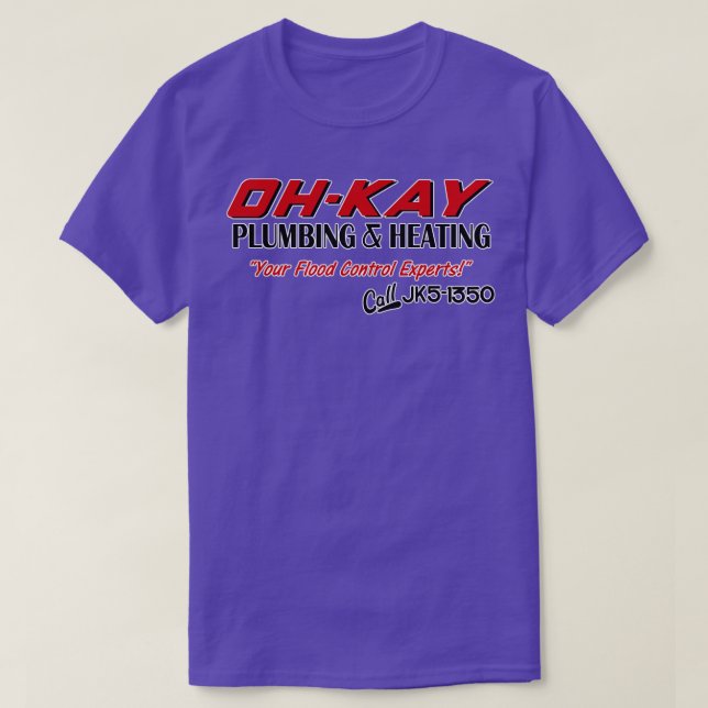 OHKAY Plumbing Heating T-Shirt (Design Front)