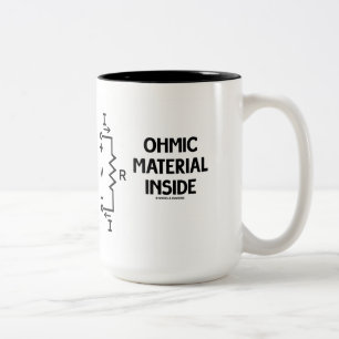 Ohmic Material Inside (Ohm's Law) Two-Tone Coffee Mug
