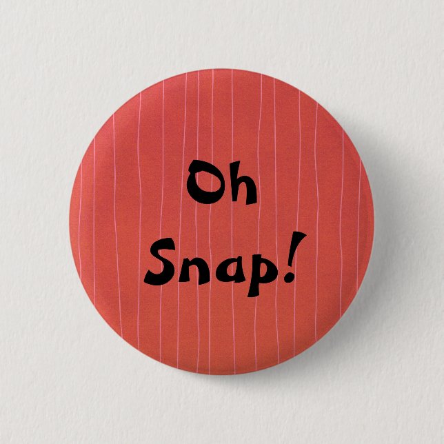 OhSnap! 6 Cm Round Badge (Front)