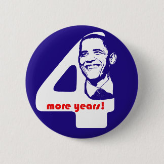OIbama Four More Years Button