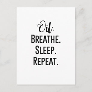 oil breathe sleep repeat - Essential Oil Product Postcard