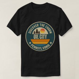 Oil City, Pennsylvania T-Shirt