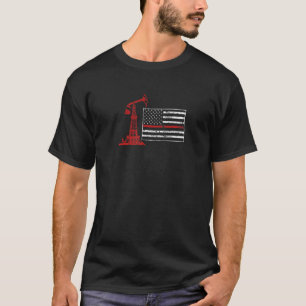 Oil Drilling Us Flag Fracker Fracking Oilfield T-Shirt