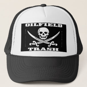 Oil Field Trash,Hat,Skull & Crossbones,Oil,Gas Trucker Hat
