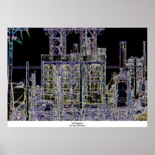 Oil Refinery Poster