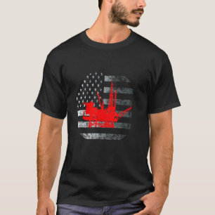 Oil Rig Patriotic Us Flag Oilfield Man Worker Oil  T-Shirt