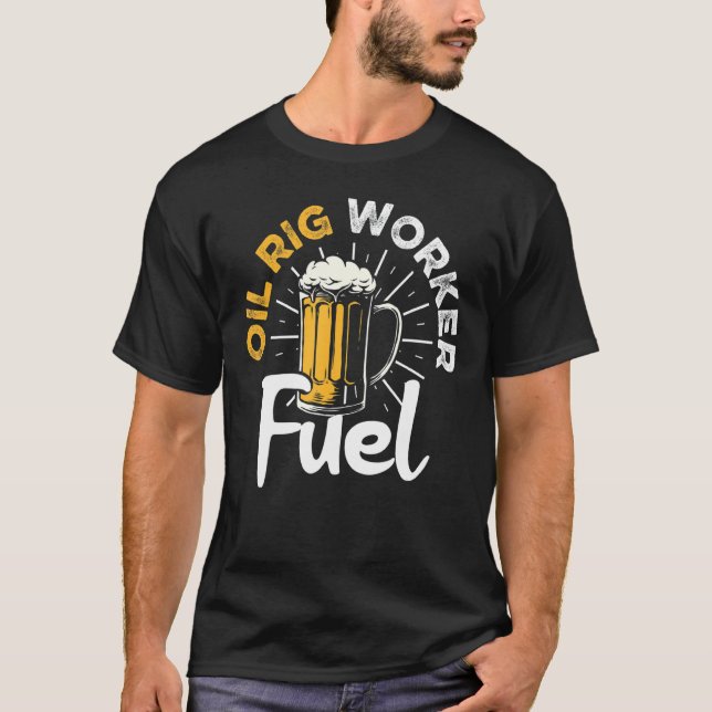Oil Rig Worker Usa American Gas Oilfield 1 T-Shirt (Front)