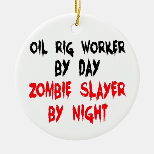 Oil Rig Worker Zombie Slayer Ceramic Tree Decoration (Front)