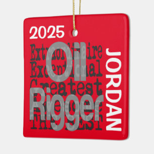 Oil Rigger Extraordinaire CUSTOM Ceramic Ornament