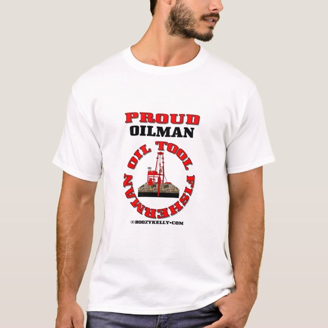Oil Tool Fisherman,T-Shirt,Oilman,Gift,Oil, T-Shirt (Front)