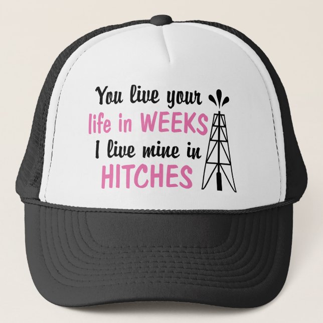Oilfield | Offshore Hitches Girlfriend or Wife Trucker Hat (Front)