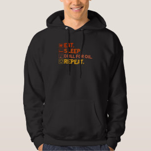 Oilfield Oil Rig Drill For Oil Repeat Vintage Gas Hoodie