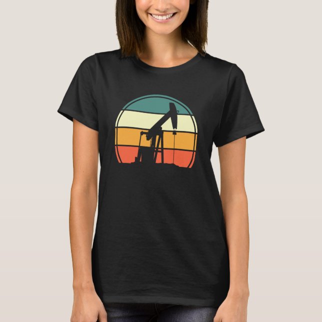 Oilfield Pump Drilling Oilfield Worker Retro Oil R T-Shirt (Front)