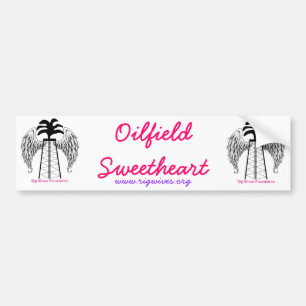 Oilfield Sweetheart Bumper Sticker