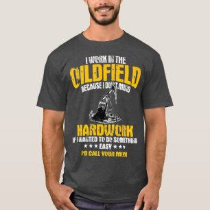 Oilfield Workers Gifts Oil Rig Roughneck Design T-Shirt