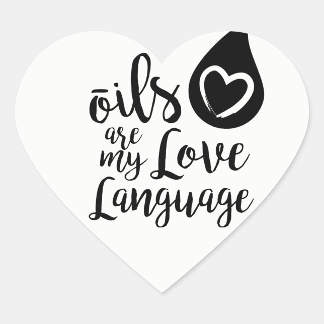 Oils are my Love Language heart stickers (Front)