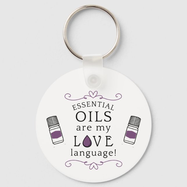 Oils are My Love Language Purple Key Ring (Front)