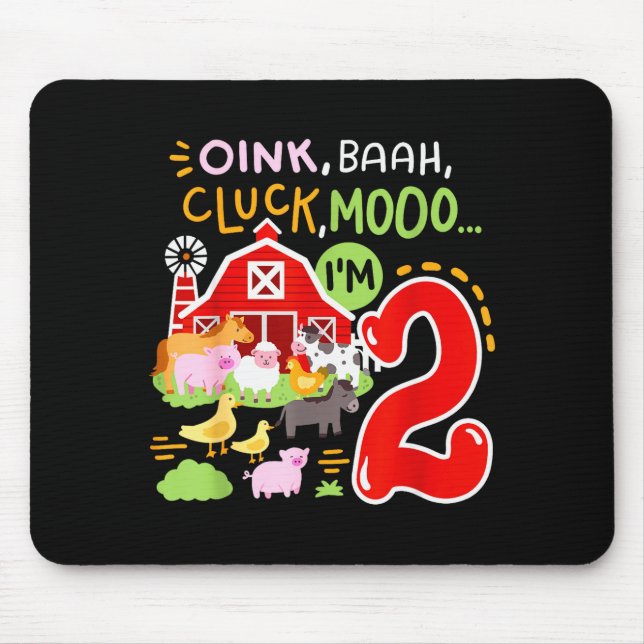 Oink Baa Moo I'm 2 Farm Animals 2nd Birthday Two Y Mouse Mat (Front)