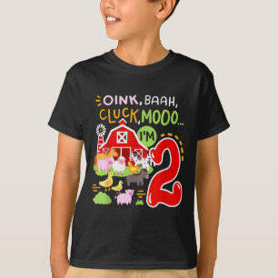 Oink Baa Moo I'm 2 Farm Animals 2nd Birthday Two Y T-Shirt