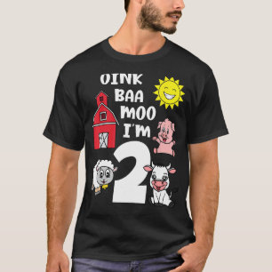 Oink Baa Moo I'm Two 2 Kids Toddler Farmer 2nd Bir T-Shirt
