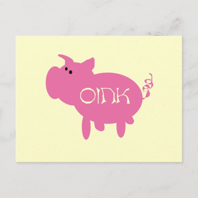 Oink Pink Pig Tshirts and Gifts Postcard (Front)