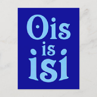 Ois Is Isi bayerisch bayrisch bavarian Bayern Postcard
