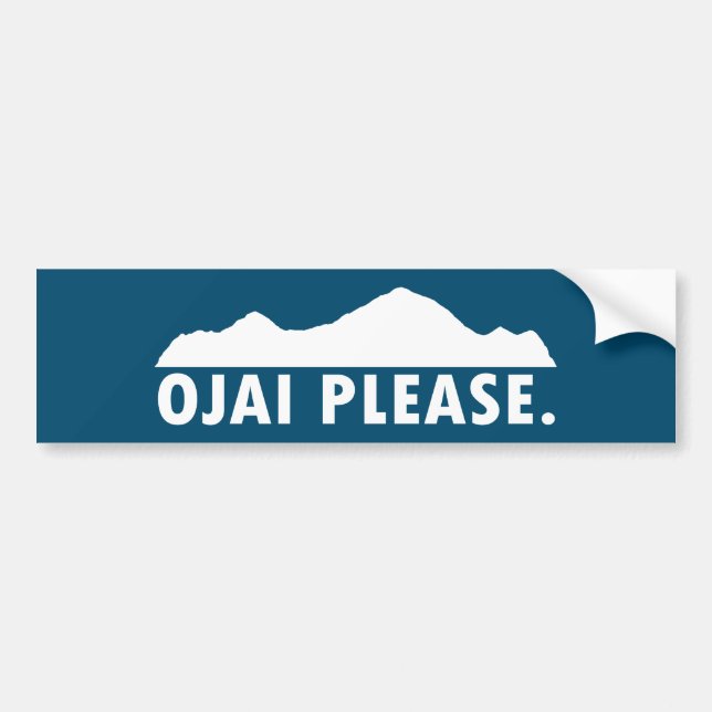 Ojai California Please Bumper Sticker (Front)