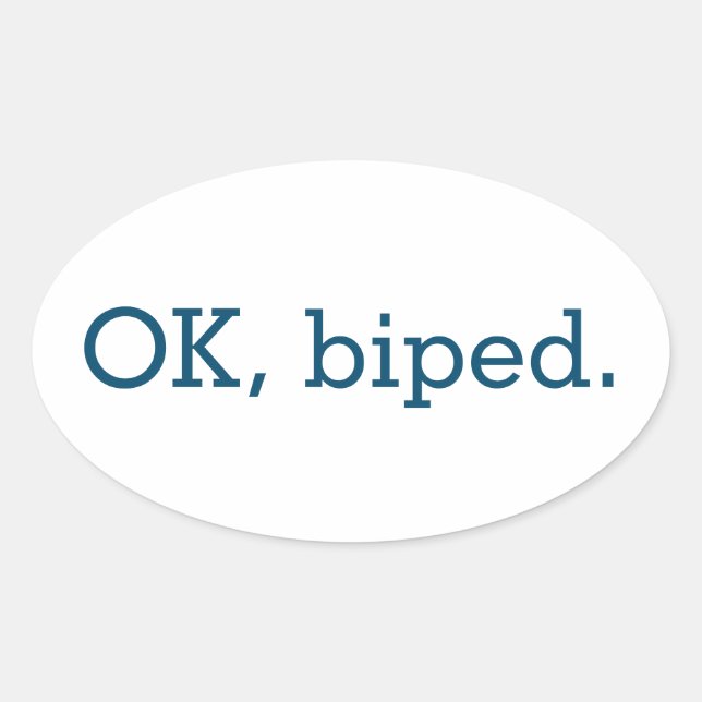 OK, Biped Oval Stickers (Front)