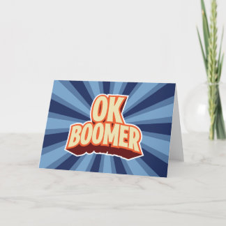 OK Boomer Card