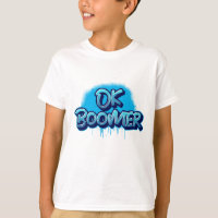 Ok Boomer in Blue Graffiti
