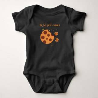 Ok but first cookies. Biscuit lover. Sweet tooth Baby Bodysuit