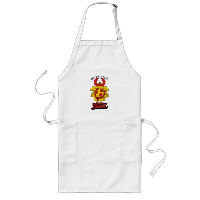 Ok, But First Pizza Long Apron (Front)