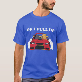 Ok I Pull Up Capybara In Car family T-Shirt