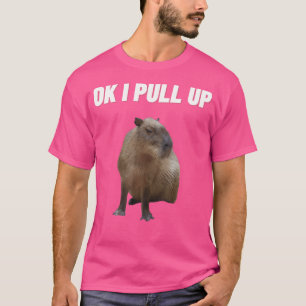Ok I Pull Up Capybara T-Shirt