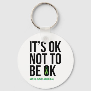 Ok Not To Be Ok - Mental Health Awareness Ribbon Key Ring