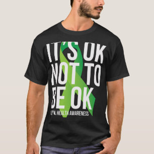 Ok Not To Be Ok Mental Health Awareness Ribbon T-Shirt
