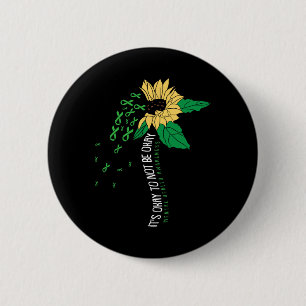 Ok Not To Be Ok Mental Health Awareness Sunflower 6 Cm Round Badge