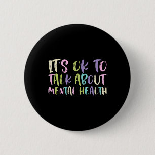 Ok To Talk About Mental Health Awareness Green Rib 6 Cm Round Badge