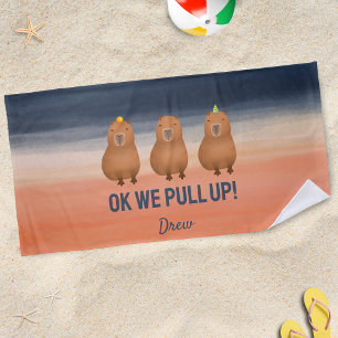 "Ok We Pull Up!" Funny Capybara Meme Personalised Beach Towel